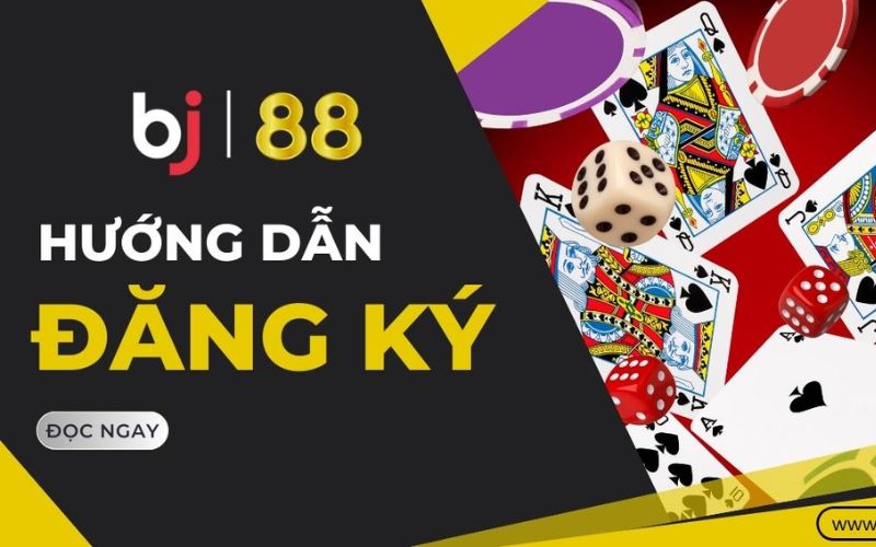 Tại sao nên đăng ký BJ88?